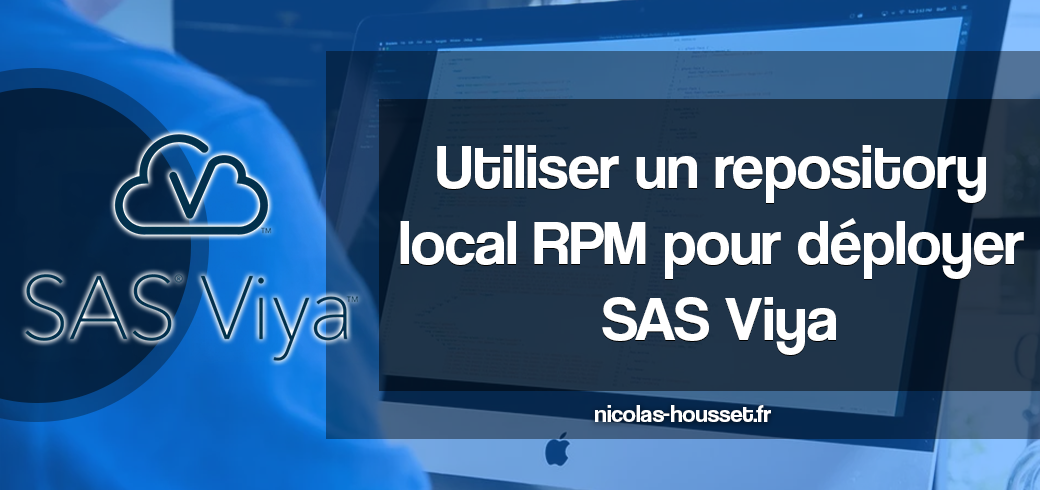 Utiliser un repository local RPM pour déployer SAS Viya