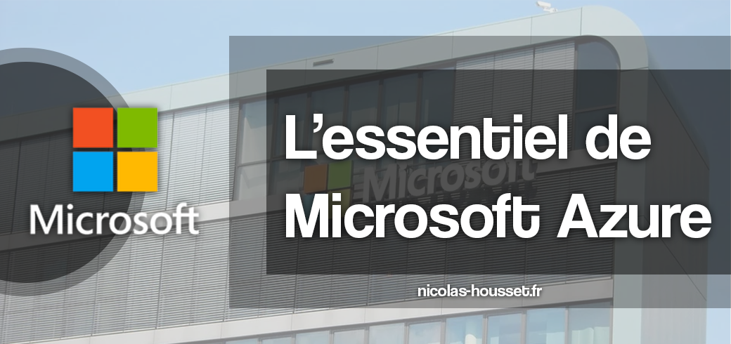 L'essentiel de Microsoft Azure
